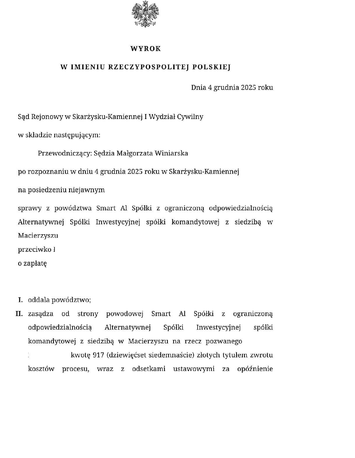 Smart AI przegrywa w sadzie | Decyzja o powierzeniu swoich spraw finansowych zewnętrznej firmie jest jedną z najtrudniejszych, jakie można podjąć. Rynek jest pełen podmiotów obiecujących "złote góry", co w sytuacji stresu i presji ze strony windykatorów rodzi uzasadnione obawy. Aby podjąć świadomą decyzję, kluczowe jest zrozumienie nie marketingowych obietnic, a realnego, krok po kroku, procesu działania. Ten artykuł jest szczegółową analizą modelu pracy Windykowani.pl, opartą na transparentnym i sprawdzonym w praktyce procesie, który stosuje bliźniaczy serwis mamdlugi.pl.